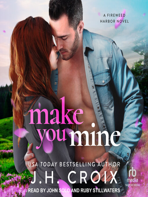 Title details for Make You Mine by J.H. Croix - Available